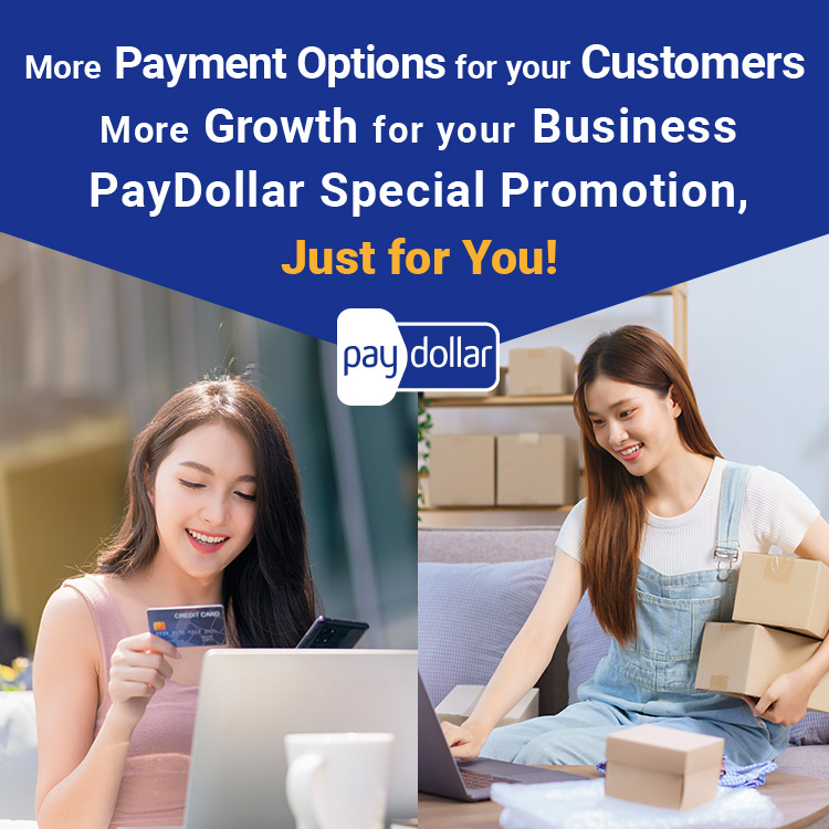 PayDollar Special Promotion,Just for You!